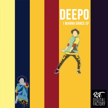 Deepo - I Wanna Dance EP