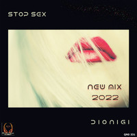 Dionigi - Stop sex