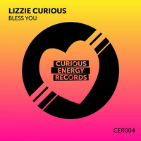 Lizzie Curious - Bless You