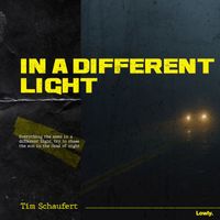 Tim Schaufert - in a different light (feat. TRØVES)