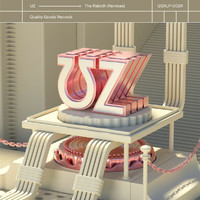 UZ - The Rebirth (Remixes [Explicit])