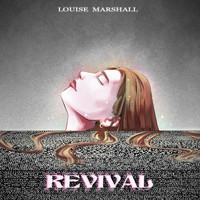 Louise Marshall - Revival