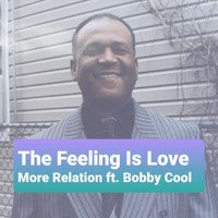 More Relation - The Feeling Is Love