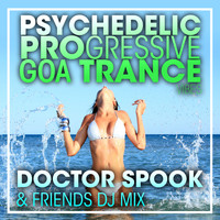 DoctorSpook, Goa Doc - Psychedelic Progressive Goa Trance Vibes (DJ Mix)