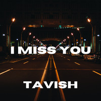 Tavish - I Miss You (Sukoon)