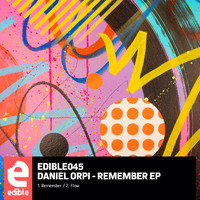 Daniel Orpi - Remember EP