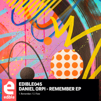 Daniel Orpi - Remember EP