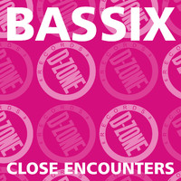 Bassix - close encounters