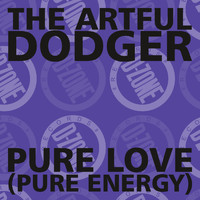 The Artful Dodger - pure love (pure energy)