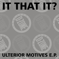 Is That It? - ulterior motives e​.​p.