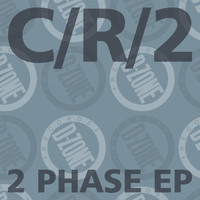 c/r/2 - 2 phase ep