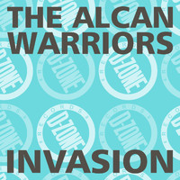 the alcan warriors - invasion