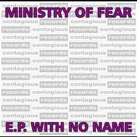 ministry of fear - e​.​p. with no name
