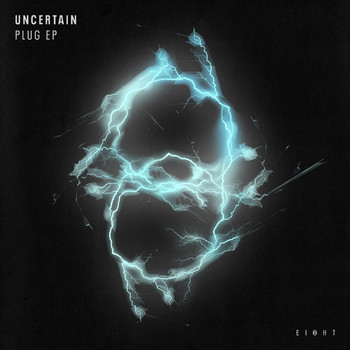 uncertain - Plug EP
