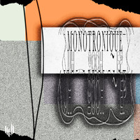 Monotronique - Uh Oooh EP