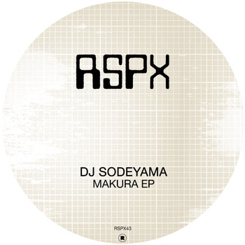 DJ Sodeyama - Makura EP