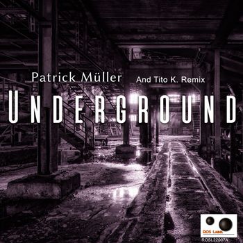 Patrick Müller - Underground
