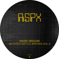 Mark Broom - Mutated Battle Breaks Vol. 3