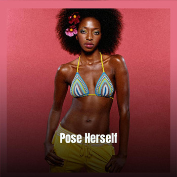 Various Artists - Pose Herself