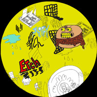 Etch - Sloppy Rhythm Trax EP