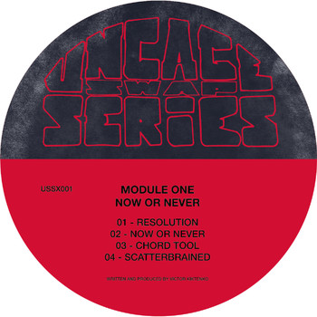 Module One - Now or Never
