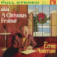 Leroy Anderson - A Christmas Festival
