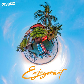 Jlyricz - Enjoyment