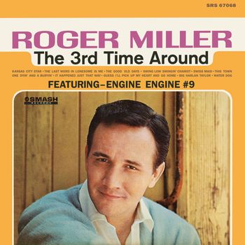 Roger Miller - The 3rd Time Around