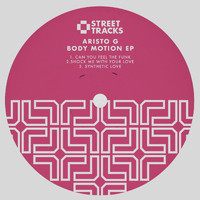 Aristo G - Body Motion EP