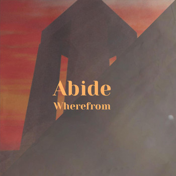 Various Artists - Abide Wherefrom