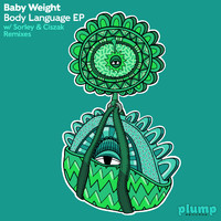 Baby Weight - Body Language EP