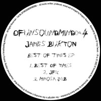 James Burton - Best Of Times EP