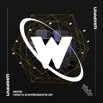 Reme - Nasty Expressions