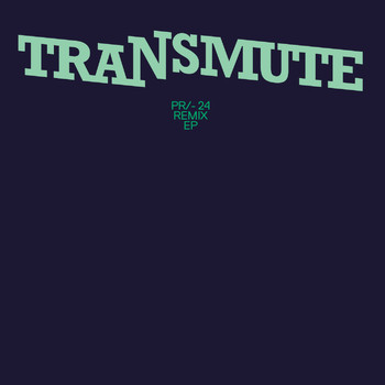 Various Artists - Transmute Remix EP