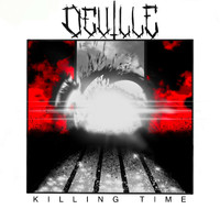 Deville - Killing Time