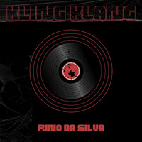Rino da Silva - Klingklang