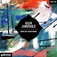Gux Jimenez - Rave In You Mind