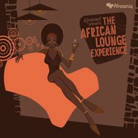 Afronaut - The African Lounge Experience