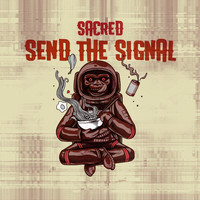 Sacred - Send The Signal