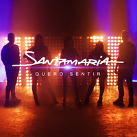 Santamaria - Quero Sentir