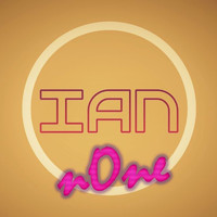 Ian - None
