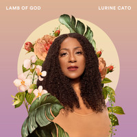 Lurine Cato - Lamb of God
