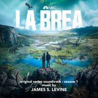 James S. Levine - La Brea: Season 1 (Original Series Soundtrack)