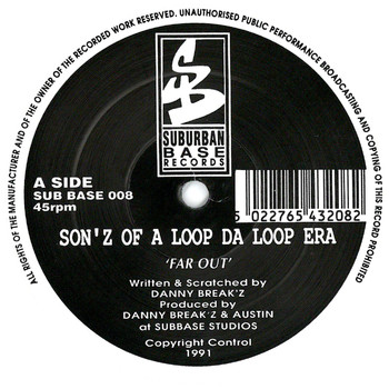 Sonz Of A Loop Da Loop Era - Far Out/Higher