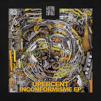 Upercent - Inconformisme EP