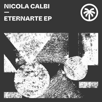 Nicola Calbi - Eternarte EP
