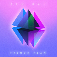 Ben Rau - French Plan