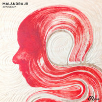 Malandra Jr - Detuned