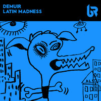 Demuir - Latin Madness