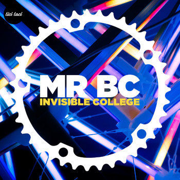 Mr BC - Invisible College
